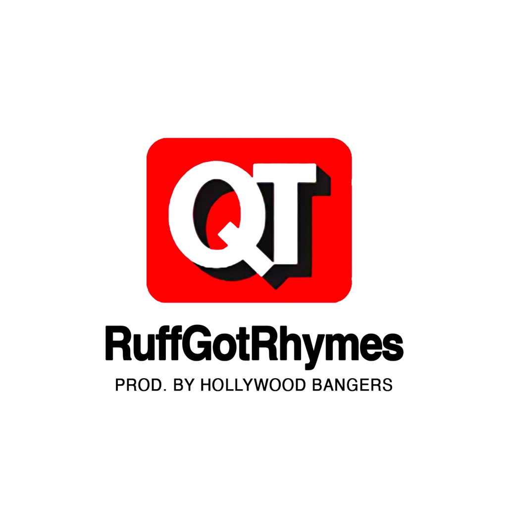 QT (Quality Time) by RuffGotRhymes